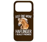 Just One More Haflinger I Promise Funny Haflinger Horse Case for iPhone 17 Pro Max