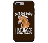 Just One More Haflinger I Promise Funny Haflinger Horse Case for iPhone 7 Plus/8 Plus