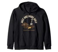 Just One More Hole Metal Detecting Detectorist Zip Hoodie