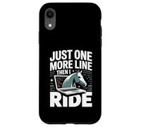 Just One More Line Then I Ride Horse Programmer Case for iPhone XR