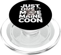 Just One More Maine Coon Funny Cat Lover PopSockets PopGrip for MagSafe