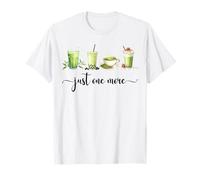 Just One More Matcha Latte Lover Japan Matcha Tea T-Shirt