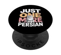 Just One More Persian Funny Cat Lover Humor PopSockets Adhesive PopGrip