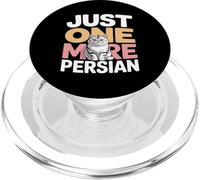 Just One More Persian Funny Cat Lover Humor PopSockets PopGrip for MagSafe