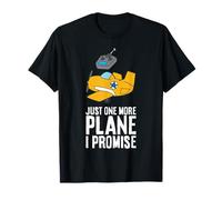 Just One More Plane I Promise T-Shirt