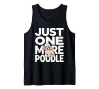 Just One More Poodle Dog Lover Tank Top