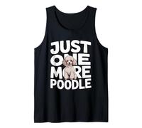 Just One More Poodle Dog Lover Tank Top