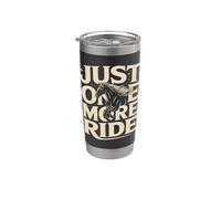 Just One More Ride Horse Lover Equestrian Stainless Steel Insulated Tumbler