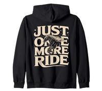 Just One More Ride Horse Lover Equestrian Zip Hoodie