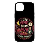 Just One More Row Crochet After Hours Funny Design Case for iPhone 14 Plus