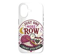Just One More Row Crochet After Hours Funny Design Case for iPhone 17