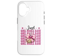Just One More Row Crocheting Crocheter Knitting Yarn Girl Case for iPhone 16