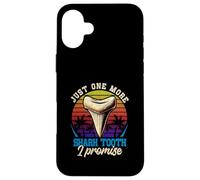 Just One-More Shark Tooths I Promise Retro Fossil Hunting Case for iPhone 16 Plus