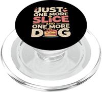 Just One More Slice And More Dog Funny Cake Lover PopSockets PopGrip for MagSafe