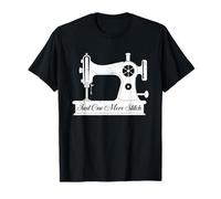 Just One More Stitch T-Shirt