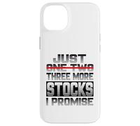 Just One More Stock I Promise Stocks Stock Market Trader Sha Case for iPhone 14 Plus