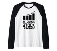 Just One More Stock I Promise Stocks Stock Market Trader Tra Raglan Baseball Tee