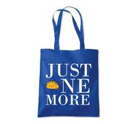 Just One More Taco Mexican Tote Shopping Bag 10 Litres Capacity 42 x 38cm