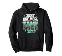 Just One More Tank I Promise Aquarium Fishkeeping Aquarist Pullover Hoodie