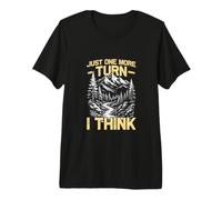 Just one More Turn Mountaineer Funny Hiking Hiker Premium T-Shirt