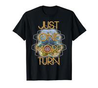 Just One More Turn - Tshirt Gaming Gift T-Shirt T-Shirt