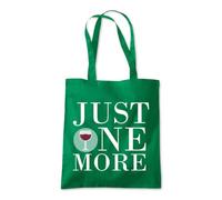 Just One More Wine Glass Sip Tote Shopping Bag 10 Litres Capacity 42 x 38cm