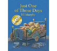 Just One of Those Days: The Perfect Gift for Mother's Day! (A Bear Family Book, 3)