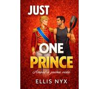 Just One Prince: Amore a prima vista (Lovelake Resort)