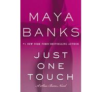 Just One Touch: A Heart-Racing Romantic Suspense of Cult Escape and Deadly Danger - Slow Burn Series Book 5 (Slow Burn Novels, 5)