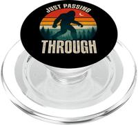 Just Passing Through Bigfoot Funny Retro Sasquatch PopSockets PopGrip for MagSafe