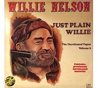 just plain willie: the unreleased tapes, vol. 3 LP