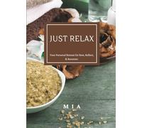 Just Relax Brown: A Soft Space to retreat for rest, reflect & recenter 7x10 guided spa journal
