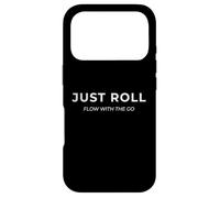 Just Roll - Brazilian Jiu Jitsu Flow With The Go Case for iPhone 17 Pro