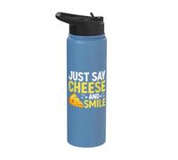 Just Say Cheese and Smile Cheese Stainless Steel Insulated Water Bottle