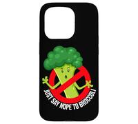 Just Say Nope to Broccoli Case for iPhone 15 Pro
