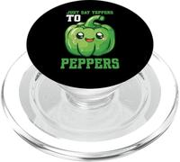 Just Say Yeppers To Peppers Vegetable Farmer - PopSockets PopGrip for MagSafe