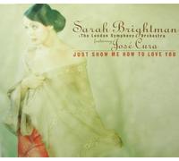 Just Show Me How... By Sarah Brightman (1997-08-29)