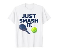 Just Smash It Padel - Paddle Tennis Funny Quote T-Shirt