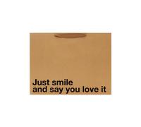 "Just Smile And Say You Love It" Large Gift Bag