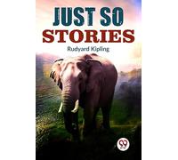 Just So Stories