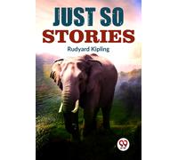 Just So Stories