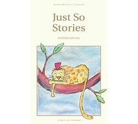 Just So Stories for Little Children (Oxford World's Classics)