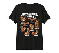 Just Squirrel Things Funny Squirrel Lover Cute Animal Premium T-Shirt