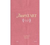 Just Start Dot Grid Notebook: 144 Dotted Pages for Bullet Journaling, Goal Setting & Daily Motivation