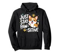 Just stay Pawsitive Puppy Kitty Paw Pet Cat Dog Men Women Pullover Hoodie