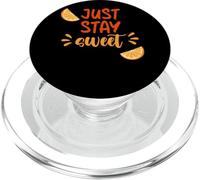 Just Stay Sweet Orange Citrus Positive PopSockets PopGrip for MagSafe