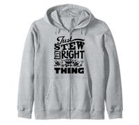 Just Stew The Right Thing Beef Stew Meat Lover Zip Hoodie
