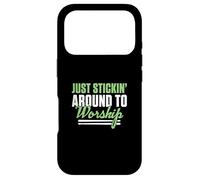 Just Stickin' Around To Worship A Christian Worship Drummer Case for iPhone 17 Pro