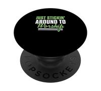 Just Stickin' Around To Worship A Christian Worship Drummer PopSockets Adhesive PopGrip