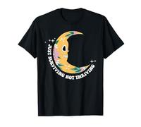 Just surviving and not thriving T-Shirt